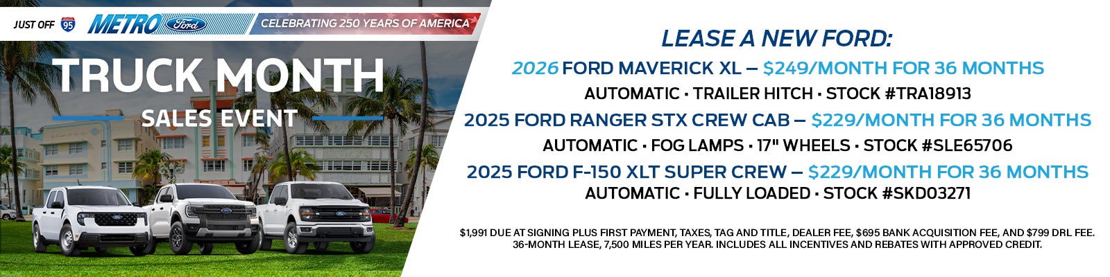 Maverick, Ranger, F-150