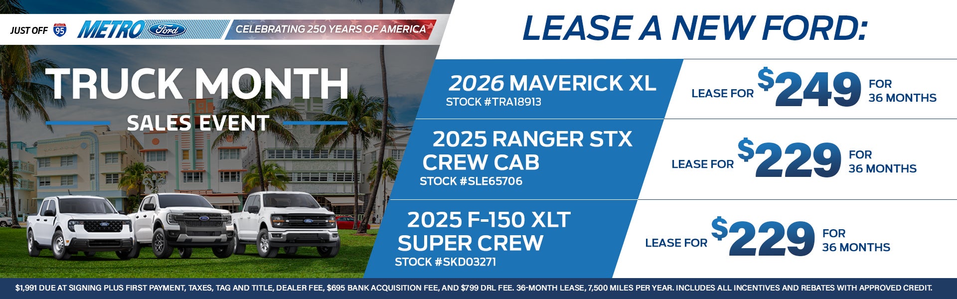 Maverick, Ranger, F-150