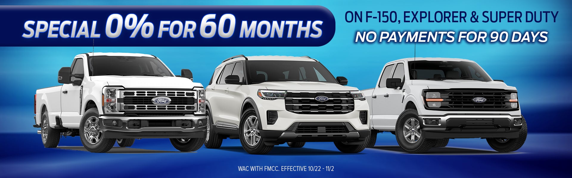 Special 0% for 60 Months and No Payments for 90 Days